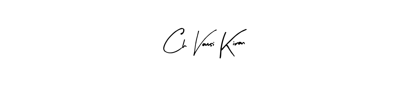 Also we have Ch Vamsi Kiran name is the best signature style. Create professional handwritten signature collection using Arty Signature autograph style. Ch Vamsi Kiran signature style 8 images and pictures png