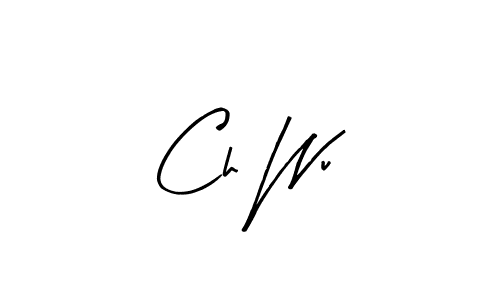 How to make Ch Wu signature? Arty Signature is a professional autograph style. Create handwritten signature for Ch Wu name. Ch Wu signature style 8 images and pictures png