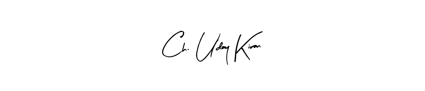 The best way (Arty Signature) to make a short signature is to pick only two or three words in your name. The name Ch. Uday Kiran include a total of six letters. For converting this name. Ch. Uday Kiran signature style 8 images and pictures png