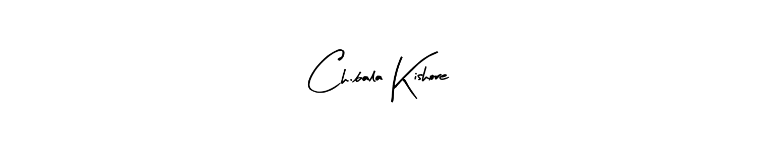 You can use this online signature creator to create a handwritten signature for the name Ch.bala Kishore. This is the best online autograph maker. Ch.bala Kishore signature style 8 images and pictures png