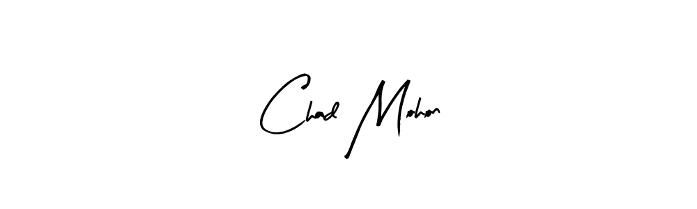 Chad Mohon stylish signature style. Best Handwritten Sign (Arty Signature) for my name. Handwritten Signature Collection Ideas for my name Chad Mohon. Chad Mohon signature style 8 images and pictures png