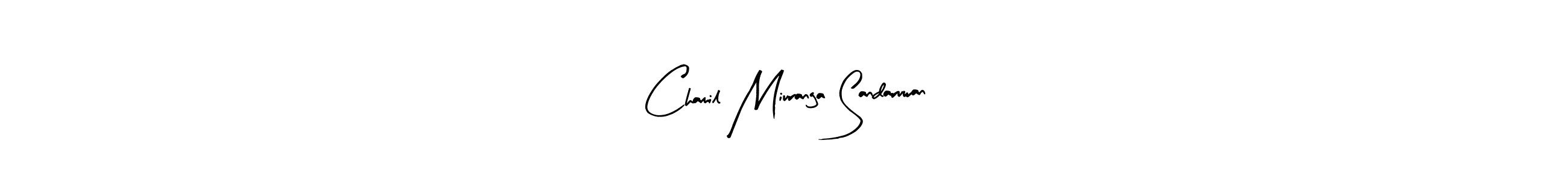 Arty Signature is a professional signature style that is perfect for those who want to add a touch of class to their signature. It is also a great choice for those who want to make their signature more unique. Get Chamil Miuranga Sandaruwan name to fancy signature for free. Chamil Miuranga Sandaruwan signature style 8 images and pictures png