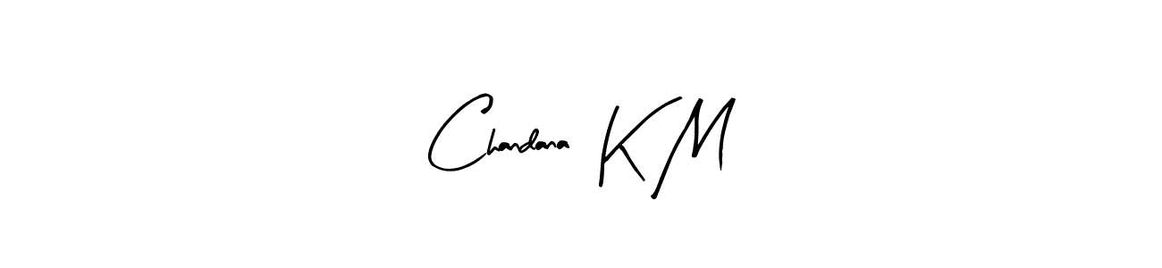 Also we have Chandana  K M name is the best signature style. Create professional handwritten signature collection using Arty Signature autograph style. Chandana  K M signature style 8 images and pictures png