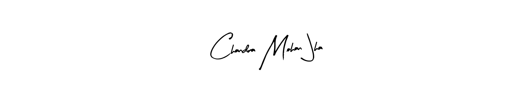 Make a beautiful signature design for name Chandra Mohan Jha. With this signature (Arty Signature) style, you can create a handwritten signature for free. Chandra Mohan Jha signature style 8 images and pictures png