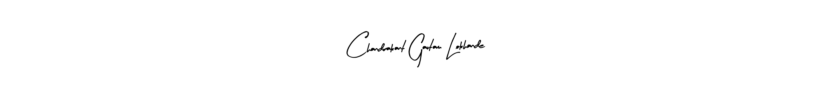 How to make Chandrakant Gautam Lokhande name signature. Use Arty Signature style for creating short signs online. This is the latest handwritten sign. Chandrakant Gautam Lokhande signature style 8 images and pictures png
