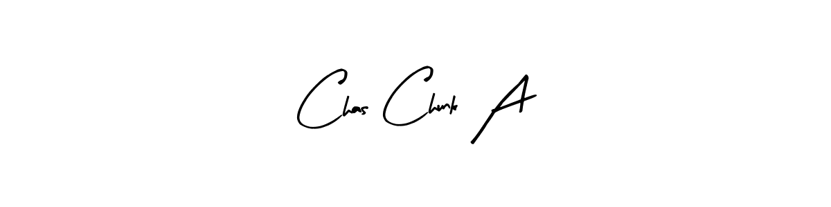 Chas Chunk A stylish signature style. Best Handwritten Sign (Arty Signature) for my name. Handwritten Signature Collection Ideas for my name Chas Chunk A. Chas Chunk A signature style 8 images and pictures png