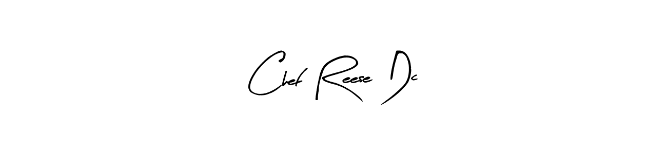 Make a short Chef Reese Dc signature style. Manage your documents anywhere anytime using Arty Signature. Create and add eSignatures, submit forms, share and send files easily. Chef Reese Dc signature style 8 images and pictures png