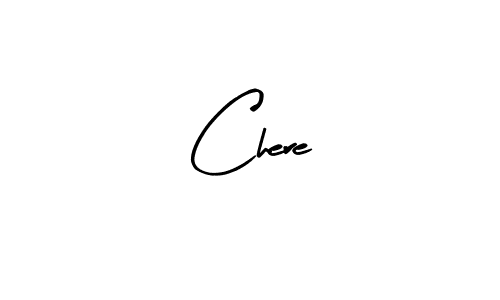 Arty Signature is a professional signature style that is perfect for those who want to add a touch of class to their signature. It is also a great choice for those who want to make their signature more unique. Get Chere name to fancy signature for free. Chere signature style 8 images and pictures png