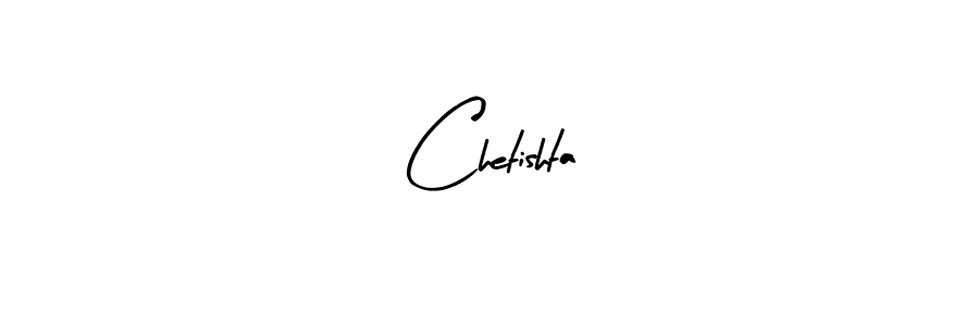 Chetishta stylish signature style. Best Handwritten Sign (Arty Signature) for my name. Handwritten Signature Collection Ideas for my name Chetishta. Chetishta signature style 8 images and pictures png