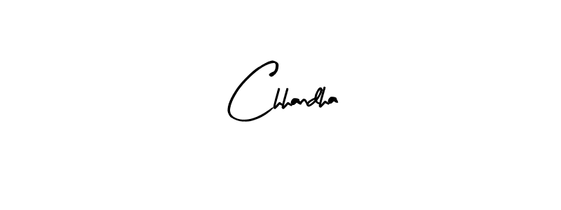 Design your own signature with our free online signature maker. With this signature software, you can create a handwritten (Arty Signature) signature for name Chhandha. Chhandha signature style 8 images and pictures png