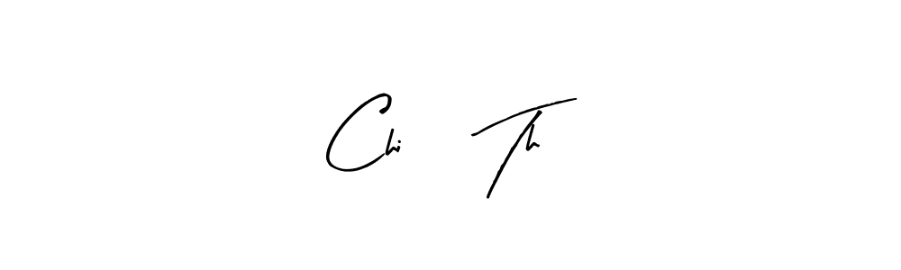 Design your own signature with our free online signature maker. With this signature software, you can create a handwritten (Arty Signature) signature for name Chi     Th. Chi     Th signature style 8 images and pictures png