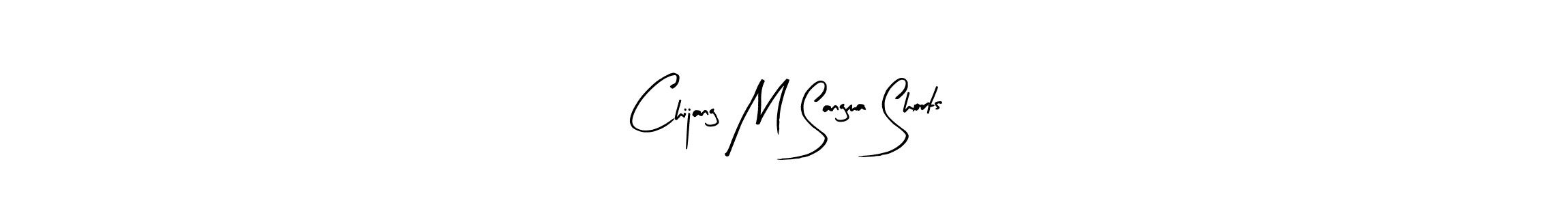 You should practise on your own different ways (Arty Signature) to write your name (Chijang M Sangma Shorts) in signature. don't let someone else do it for you. Chijang M Sangma Shorts signature style 8 images and pictures png