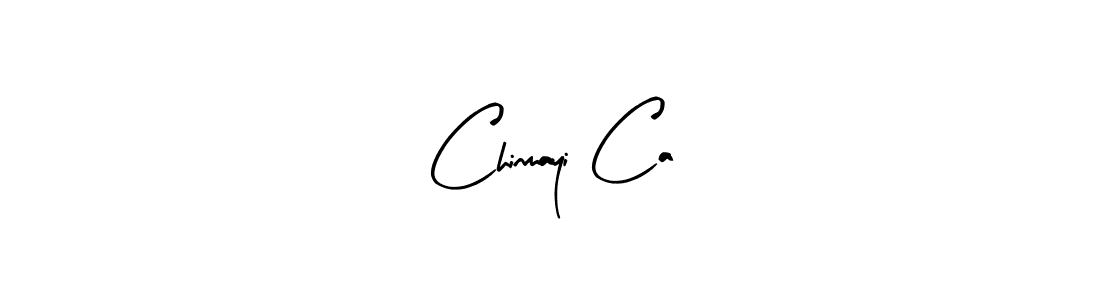 Also we have Chinmayi Ca name is the best signature style. Create professional handwritten signature collection using Arty Signature autograph style. Chinmayi Ca signature style 8 images and pictures png