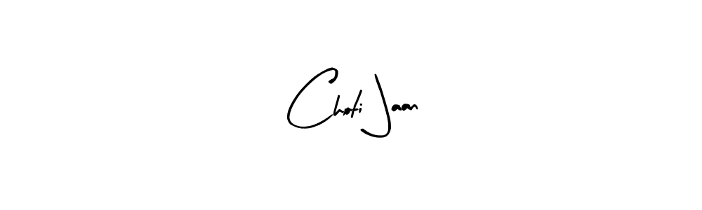 How to make Choti Jaan signature? Arty Signature is a professional autograph style. Create handwritten signature for Choti Jaan name. Choti Jaan signature style 8 images and pictures png