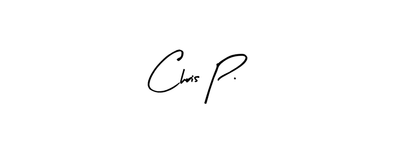 You should practise on your own different ways (Arty Signature) to write your name (Chris P.) in signature. don't let someone else do it for you. Chris P. signature style 8 images and pictures png