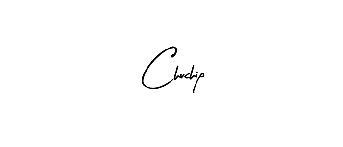 Use a signature maker to create a handwritten signature online. With this signature software, you can design (Arty Signature) your own signature for name Chuchip. Chuchip signature style 8 images and pictures png