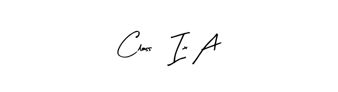 Similarly Arty Signature is the best handwritten signature design. Signature creator online .You can use it as an online autograph creator for name Class: Ix A. Class: Ix A signature style 8 images and pictures png