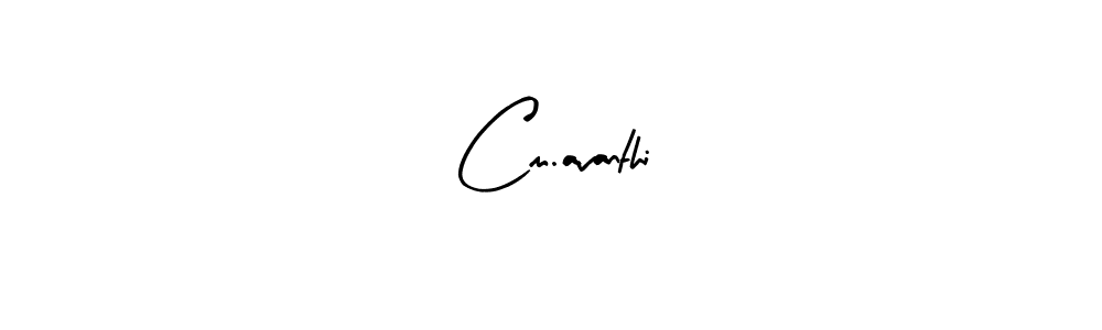 Make a beautiful signature design for name Cm.avanthi. With this signature (Arty Signature) style, you can create a handwritten signature for free. Cm.avanthi signature style 8 images and pictures png