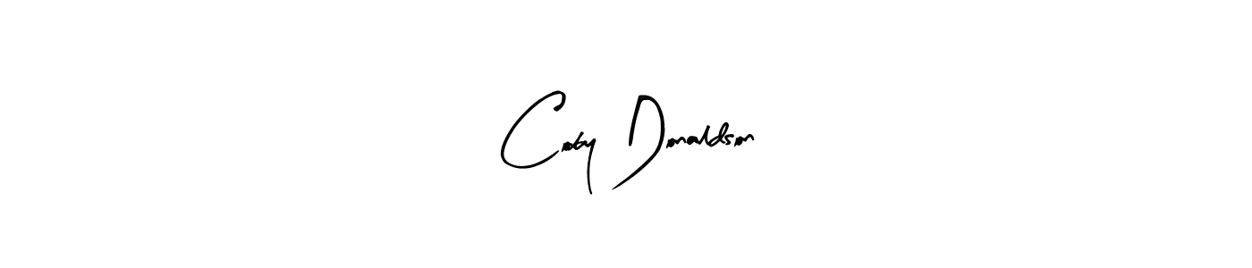 You should practise on your own different ways (Arty Signature) to write your name (Coby Donaldson) in signature. don't let someone else do it for you. Coby Donaldson signature style 8 images and pictures png