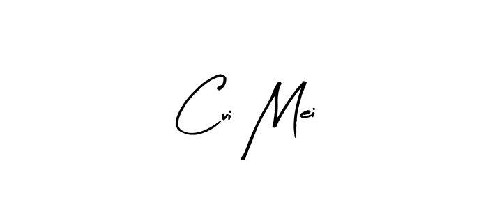 You should practise on your own different ways (Arty Signature) to write your name (Cui Mei) in signature. don't let someone else do it for you. Cui Mei signature style 8 images and pictures png