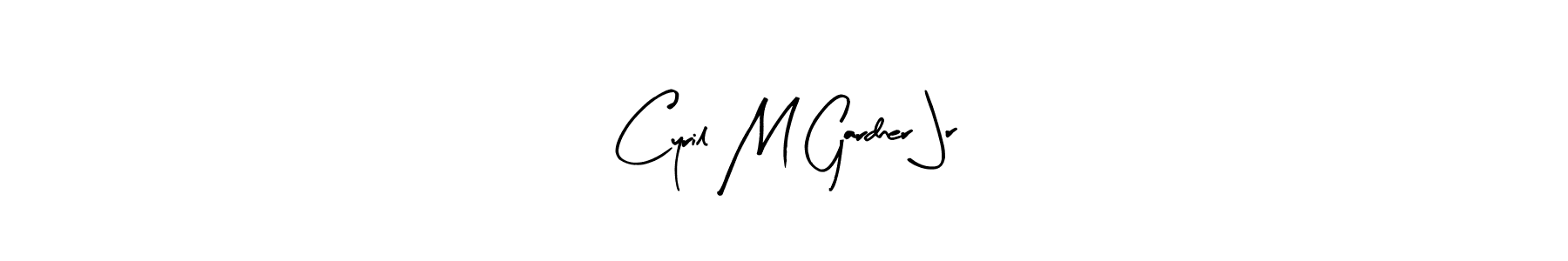 Design your own signature with our free online signature maker. With this signature software, you can create a handwritten (Arty Signature) signature for name Cyril M Gardner Jr. Cyril M Gardner Jr signature style 8 images and pictures png