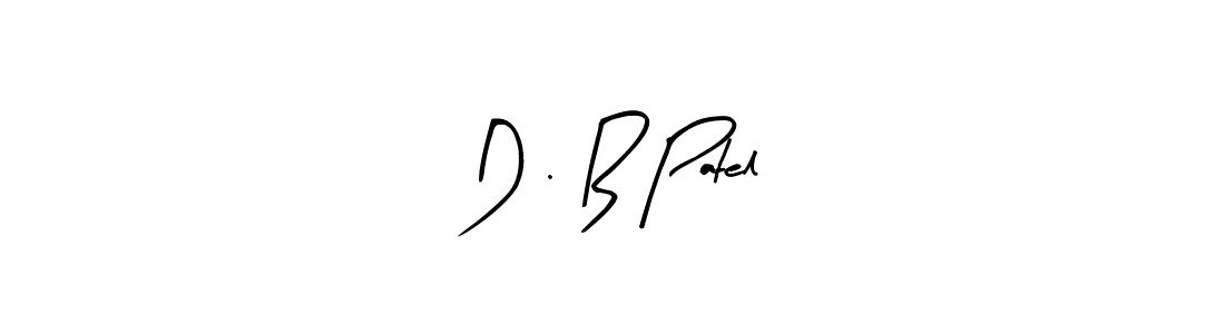 See photos of D . B Patel official signature by Spectra . Check more albums & portfolios. Read reviews & check more about Arty Signature font. D . B Patel signature style 8 images and pictures png