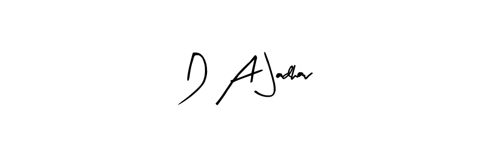 Use a signature maker to create a handwritten signature online. With this signature software, you can design (Arty Signature) your own signature for name D A Jadhav. D A Jadhav signature style 8 images and pictures png