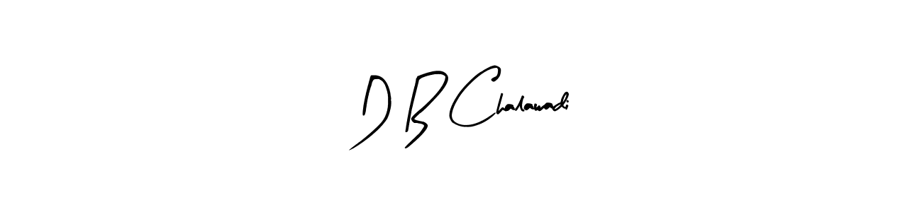 This is the best signature style for the D B Chalawadi name. Also you like these signature font (Arty Signature). Mix name signature. D B Chalawadi signature style 8 images and pictures png