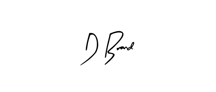 Make a short D Brand signature style. Manage your documents anywhere anytime using Arty Signature. Create and add eSignatures, submit forms, share and send files easily. D Brand signature style 8 images and pictures png