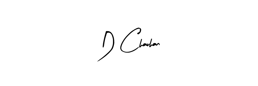 You should practise on your own different ways (Arty Signature) to write your name (D Chauhan) in signature. don't let someone else do it for you. D Chauhan signature style 8 images and pictures png