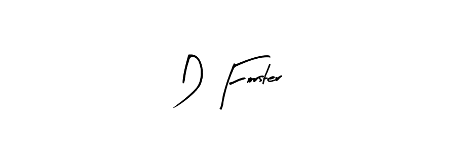 Design your own signature with our free online signature maker. With this signature software, you can create a handwritten (Arty Signature) signature for name D Forster. D Forster signature style 8 images and pictures png