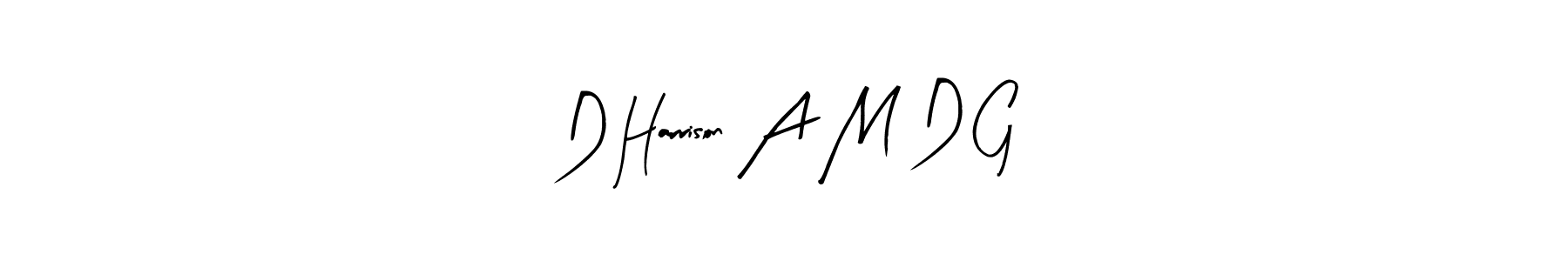 Also we have D Harrison A M D G name is the best signature style. Create professional handwritten signature collection using Arty Signature autograph style. D Harrison A M D G signature style 8 images and pictures png