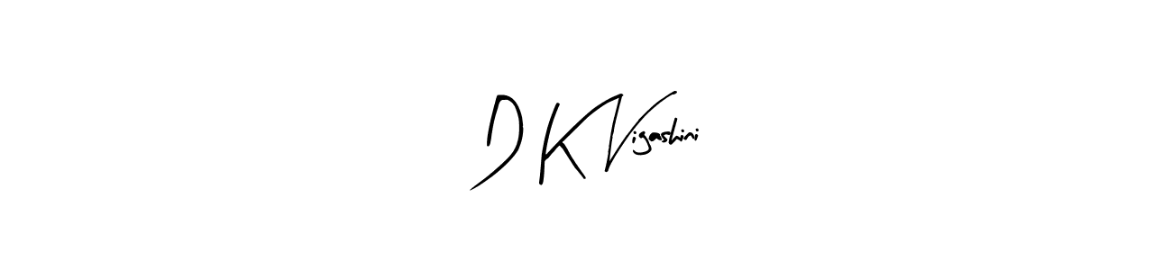 You should practise on your own different ways (Arty Signature) to write your name (D K Vigashini) in signature. don't let someone else do it for you. D K Vigashini signature style 8 images and pictures png