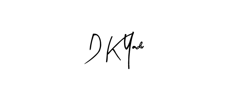 Also You can easily find your signature by using the search form. We will create D K Yadu name handwritten signature images for you free of cost using Arty Signature sign style. D K Yadu signature style 8 images and pictures png