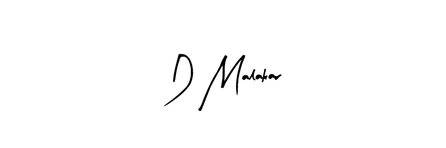 How to make D Malakar signature? Arty Signature is a professional autograph style. Create handwritten signature for D Malakar name. D Malakar signature style 8 images and pictures png