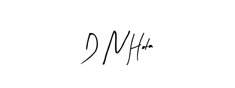 Design your own signature with our free online signature maker. With this signature software, you can create a handwritten (Arty Signature) signature for name D N Hota. D N Hota signature style 8 images and pictures png