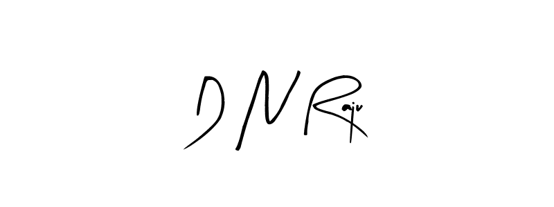 Make a beautiful signature design for name D N Raju. With this signature (Arty Signature) style, you can create a handwritten signature for free. D N Raju signature style 8 images and pictures png