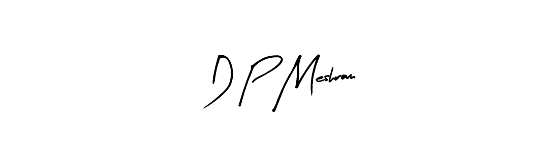 Design your own signature with our free online signature maker. With this signature software, you can create a handwritten (Arty Signature) signature for name D P Meshram. D P Meshram signature style 8 images and pictures png