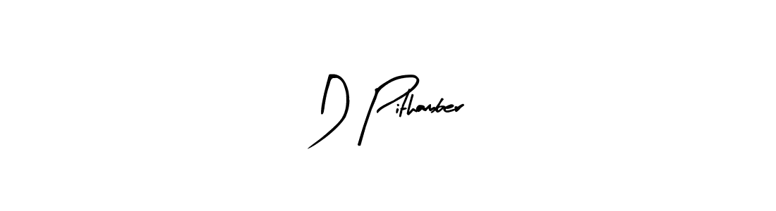 Also we have D Pithamber name is the best signature style. Create professional handwritten signature collection using Arty Signature autograph style. D Pithamber signature style 8 images and pictures png