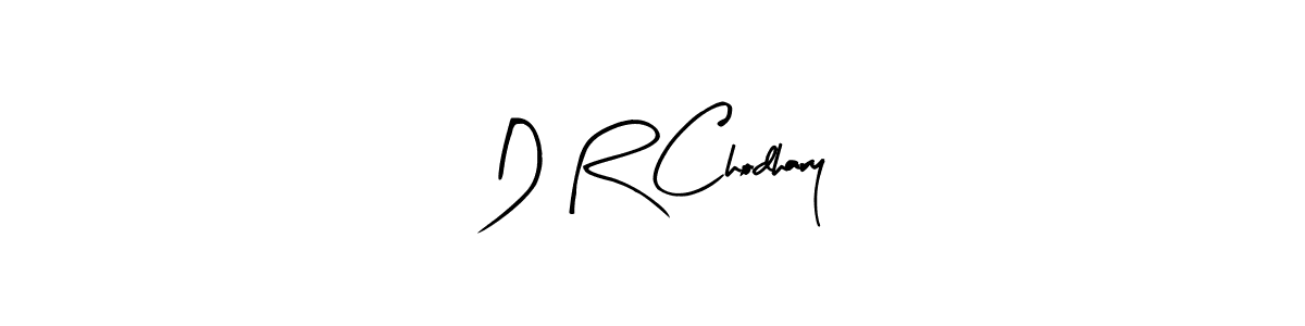 How to make D R Chodhary name signature. Use Arty Signature style for creating short signs online. This is the latest handwritten sign. D R Chodhary signature style 8 images and pictures png