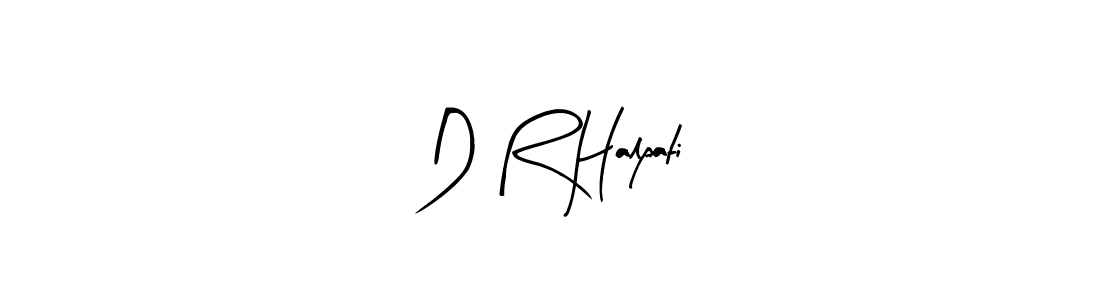 You can use this online signature creator to create a handwritten signature for the name D R Halpati. This is the best online autograph maker. D R Halpati signature style 8 images and pictures png