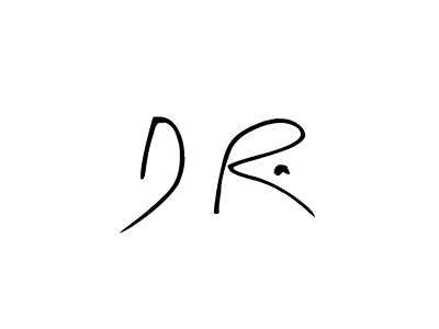 Make a beautiful signature design for name D Ra. With this signature (Arty Signature) style, you can create a handwritten signature for free. D Ra signature style 8 images and pictures png