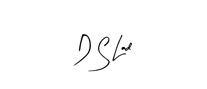 How to make D S Lad name signature. Use Arty Signature style for creating short signs online. This is the latest handwritten sign. D S Lad signature style 8 images and pictures png