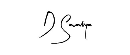Use a signature maker to create a handwritten signature online. With this signature software, you can design (Arty Signature) your own signature for name D Savaliya. D Savaliya signature style 8 images and pictures png