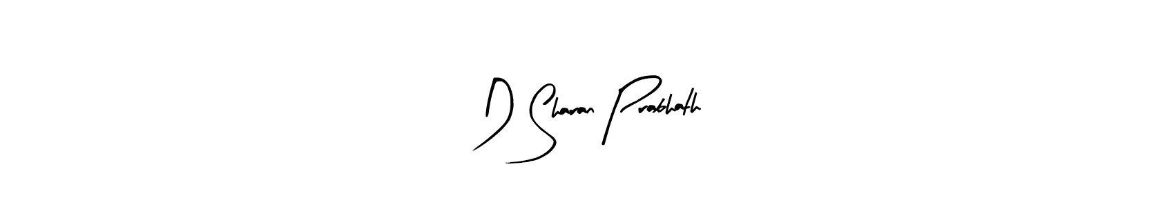 You should practise on your own different ways (Arty Signature) to write your name (D Sharan Prabhath) in signature. don't let someone else do it for you. D Sharan Prabhath signature style 8 images and pictures png