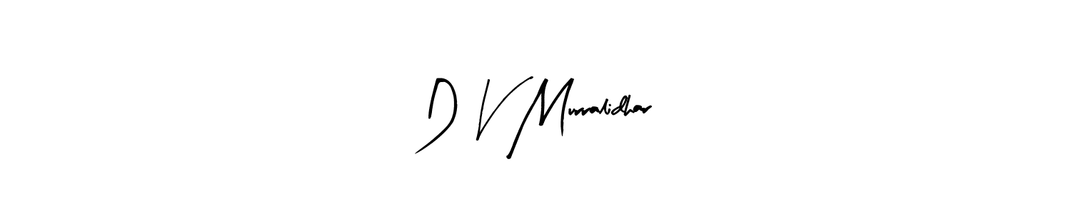 Similarly Arty Signature is the best handwritten signature design. Signature creator online .You can use it as an online autograph creator for name D V Murralidhar. D V Murralidhar signature style 8 images and pictures png