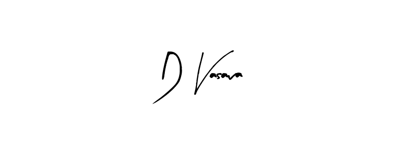 Create a beautiful signature design for name D Vasava. With this signature (Arty Signature) fonts, you can make a handwritten signature for free. D Vasava signature style 8 images and pictures png