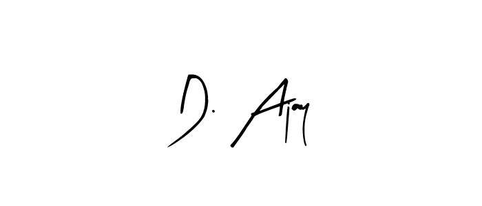 Check out images of Autograph of D. Ajay name. Actor D. Ajay Signature Style. Arty Signature is a professional sign style online. D. Ajay signature style 8 images and pictures png