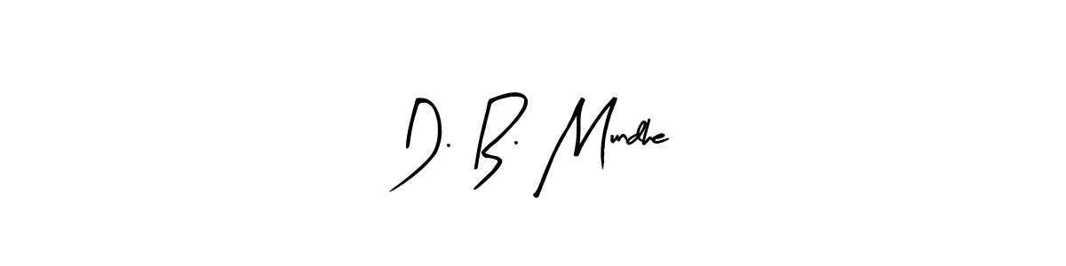 See photos of D. B. Mundhe official signature by Spectra . Check more albums & portfolios. Read reviews & check more about Arty Signature font. D. B. Mundhe signature style 8 images and pictures png