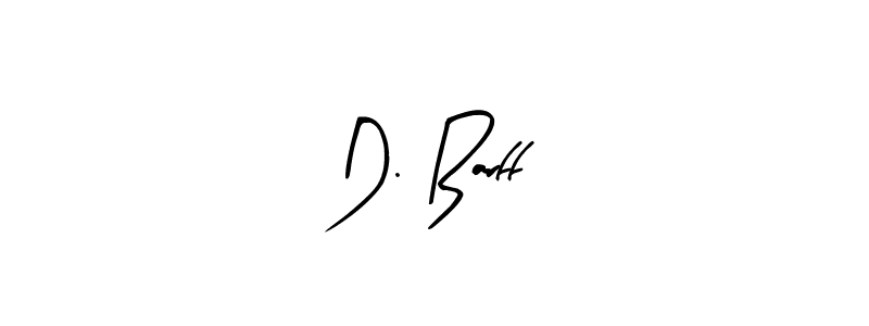 Check out images of Autograph of D. Barff name. Actor D. Barff Signature Style. Arty Signature is a professional sign style online. D. Barff signature style 8 images and pictures png